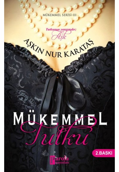 Mükemmel Tutku