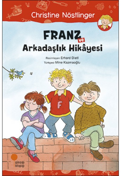 Franz ve Arkadaşlık Hikayesi