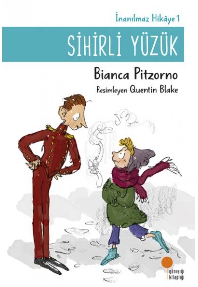 Sihirli Yüzük - İnanılmaz Hikayeler 1