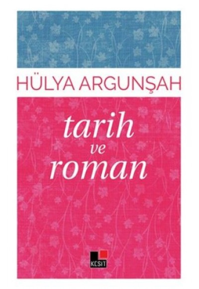 Tarih ve Roman