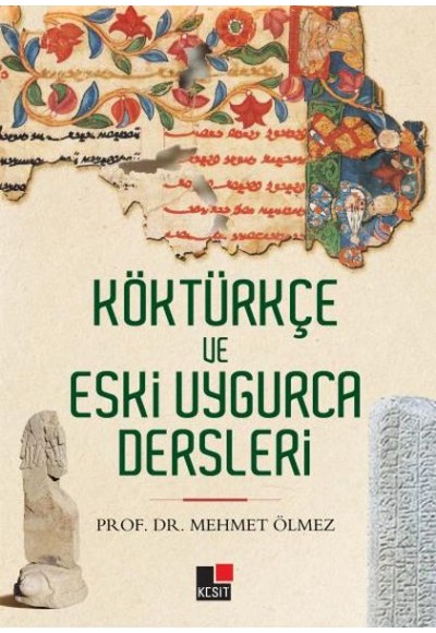 Köktürkçe ve Eski Uygurca Dersleri
