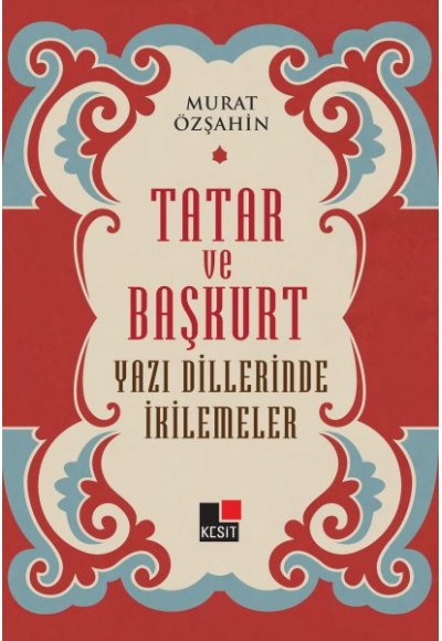 Tatar ve Başkurt Yazı Dillerinde İkilemeler