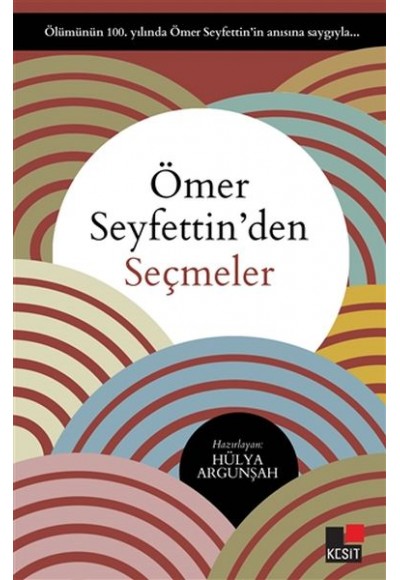 Ömer Seyfettin'den Seçmeler