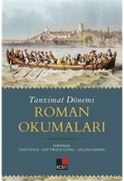 Tanzimat Dönemi Roman Okumaları