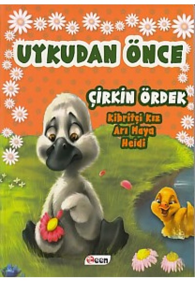 Uykudan Önce - Çirkin Ördek