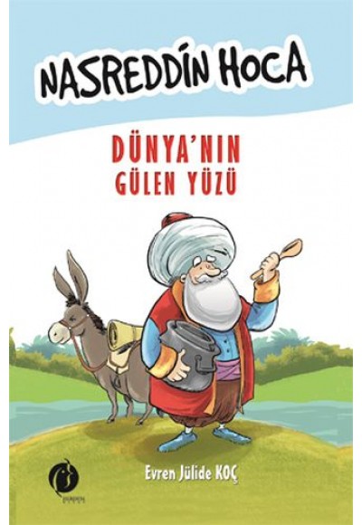 Nasreddin Hoca Dünya'nın Gülen Yüzü