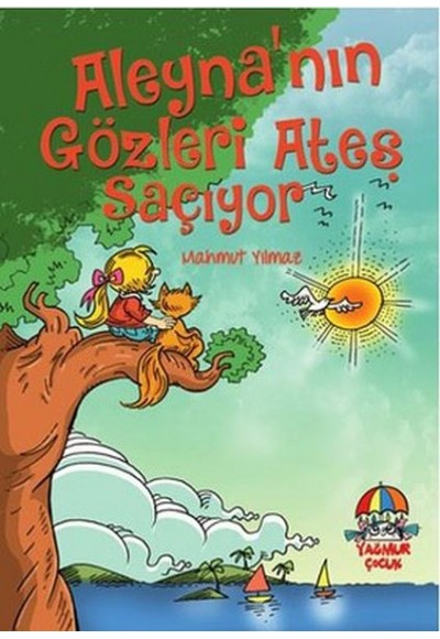 Aleyna'nın Gözleri Ateş Saçıyor