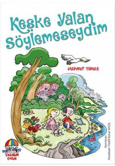 Keşke Yalan Söylemeseydim