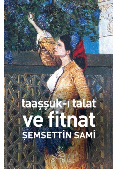 Taaşşuk-ı Talat ve Fitnat