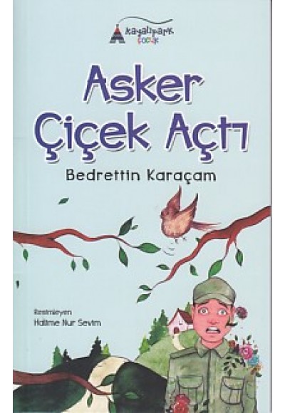 Asker Çiçek Açtı