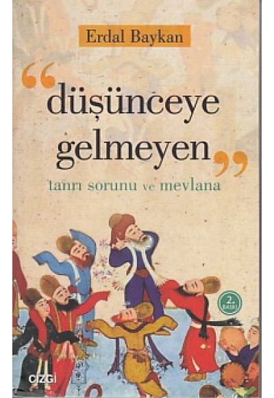 Düşünceye Gelmeyen