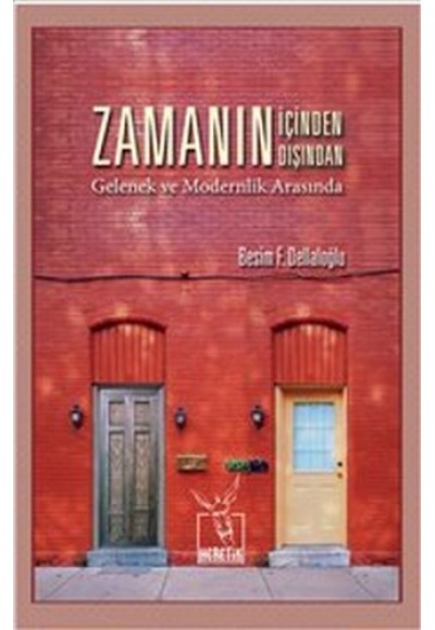 Zamanın İçinden Zamanın Dışından