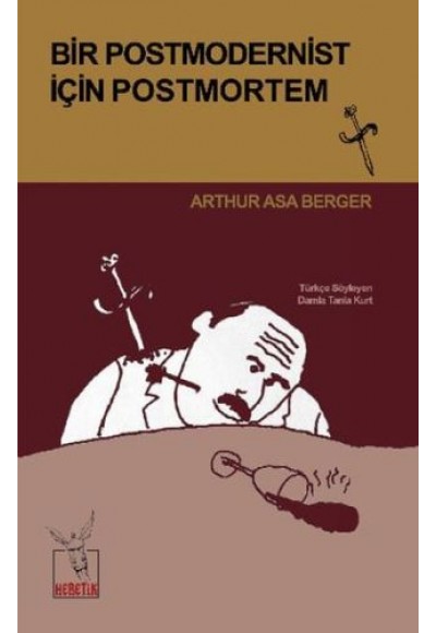 Bir Postmodernist İçin Postmortem