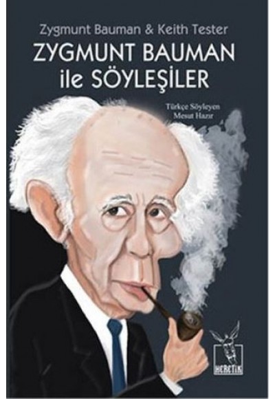Zygmunt Bauman ile Söyleyişiler