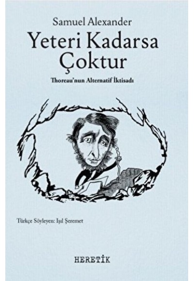 Yeteri Kadarsa Çoktur