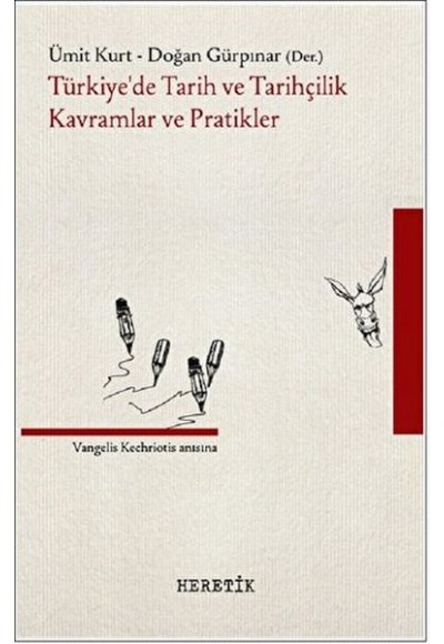Türkiye'De Tarih Ve Tarihçilik