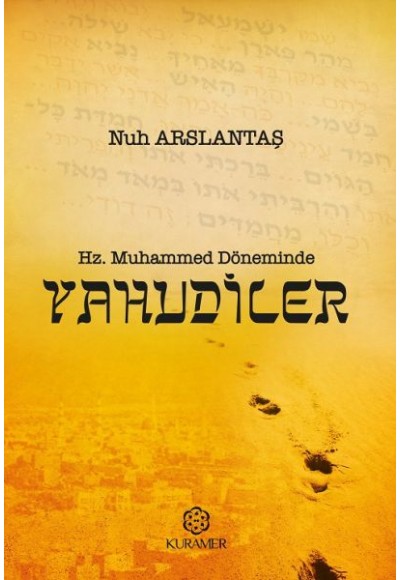 Hz Muhammed Döneminde Yahudiler