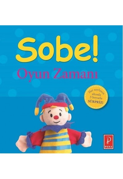 Sobe! - Oyun Zamanı
