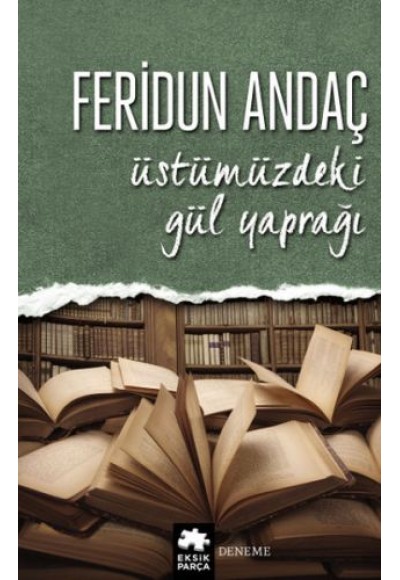 Üstümüzdeki Gül Yaprağı