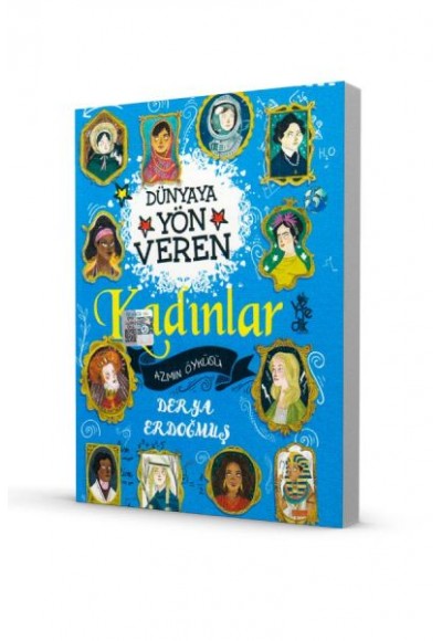 Dünyaya Yön Veren 100 Kadın - Azmin Öyküsü