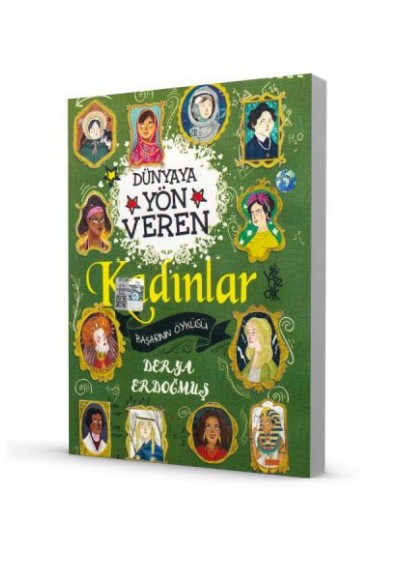 Dünyaya Yön Veren 100 Kadın - Başarının Öyküsü