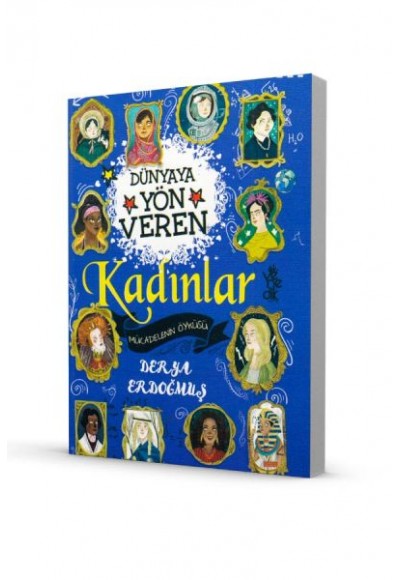 Dünyaya Yön Veren 100 Kadın - Mücadelenin Öyküsü
