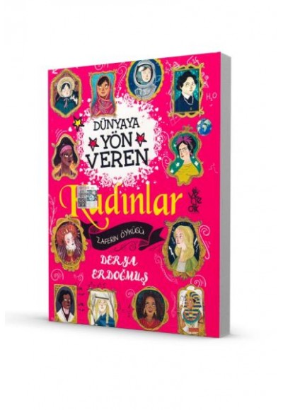Dünyaya Yön Veren 100 Kadın - Zaferin Öyküsü