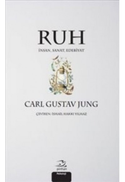 Ruh - İnsan Sanat Edebiyat