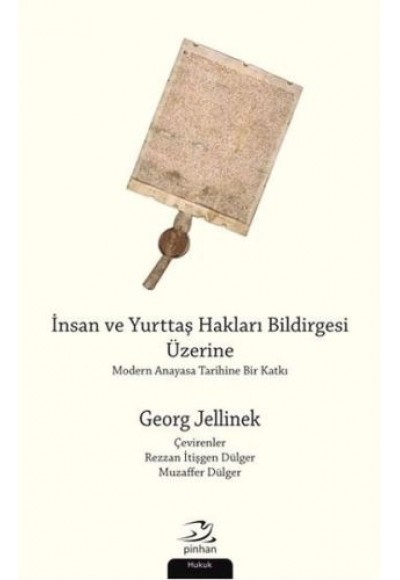 İnsan ve Yurttaş Hakları Bildirgesi Üzerine