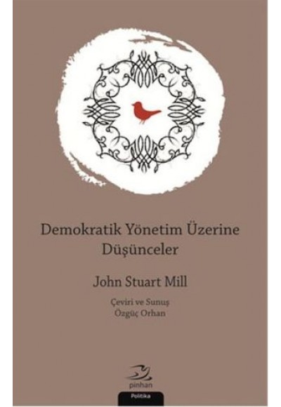 Demokratik Yönetim Üzerine Düşünceler