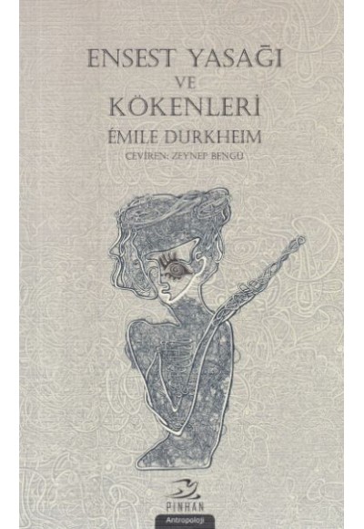 Ensest Yasağı ve Kökenleri