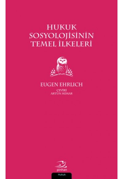 Hukuk Sosyolojisinin Temel İlkeleri