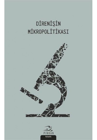 Direnişin Mikropolitikası