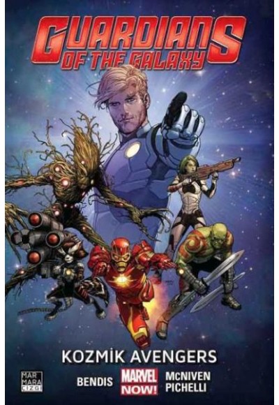 Guardians of the Galaxy Cilt 01 - Kozmik Avengers