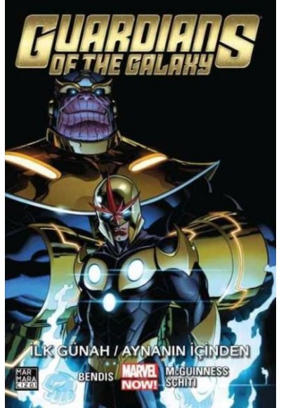 Guardians of the Galaxy Cilt 04 - İlk Günah / Aynanın İçinden