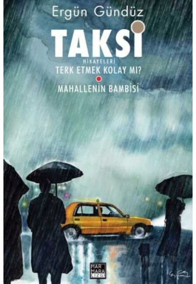 Taksi Hikayeleri Cilt 02 - Terk Etmek Kolay Mı? Mahallenin Bambi'si