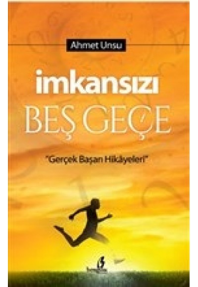 İmkansızı Beş Geçe