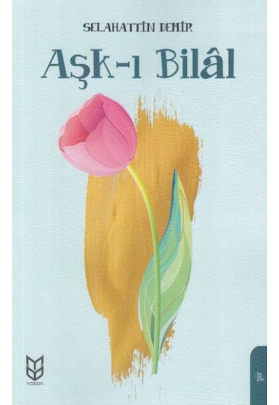 Aşk-ı Bilal