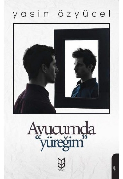 Avucumda Yüreğim