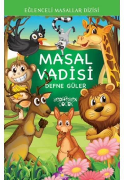 Eğlenceli Masallar Dizisi - Masal Vadisi
