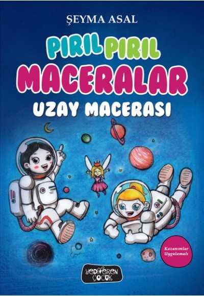 Pırıl Pırıl Maceralar - Uzay Macerası