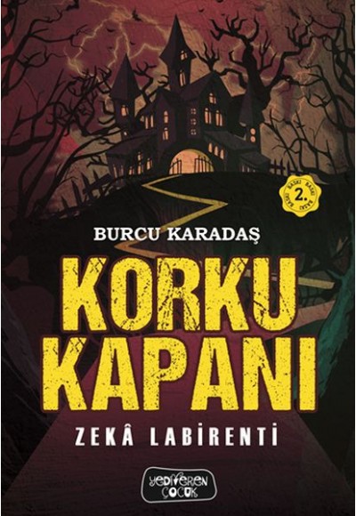 Korku Kapanı-Zeka Labirenti (Ciltli)