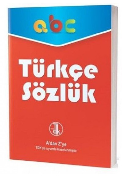 Türkçe Sözlük-A'dan Z'ye TDK Uyumlu