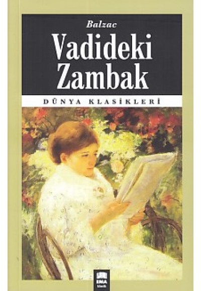Dünya Klasikleri - Vadideki Zambak