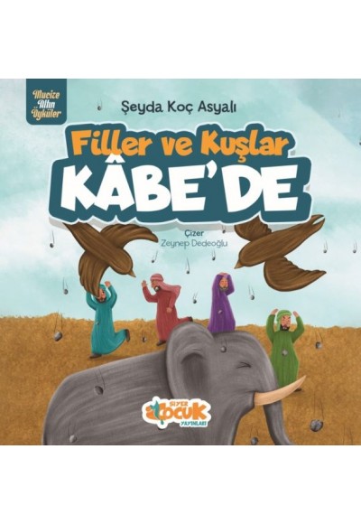Filler Ve Kuşlar Kâbe’de
