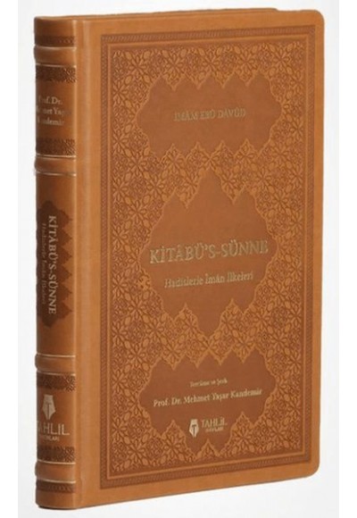 Kitâbü's-Sünne - Hadislerle İman İlkeleri (Termo Deri)
