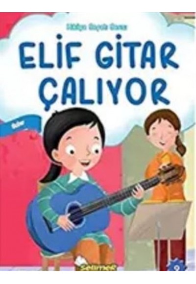 Elif Gitar Çalıyor