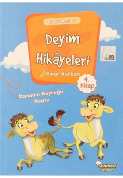 Deyim Hikayeleri - Dananın Kuyruğu Koptu
