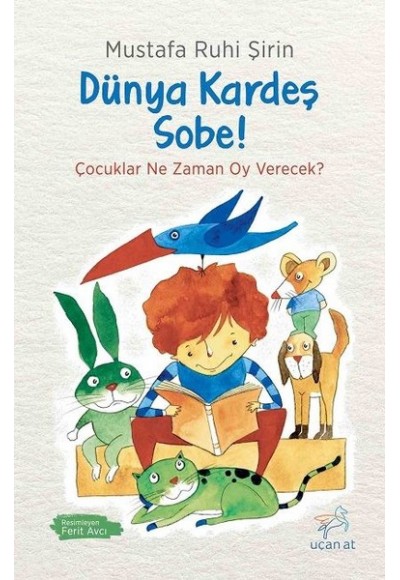 Dünya Kardeş Sobe!