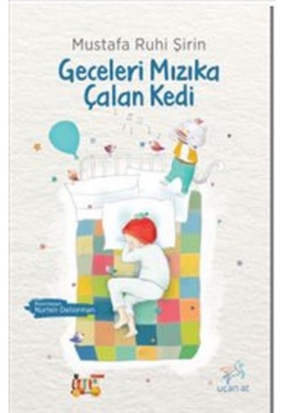 Geceleri Mızıka Çalan Kedi